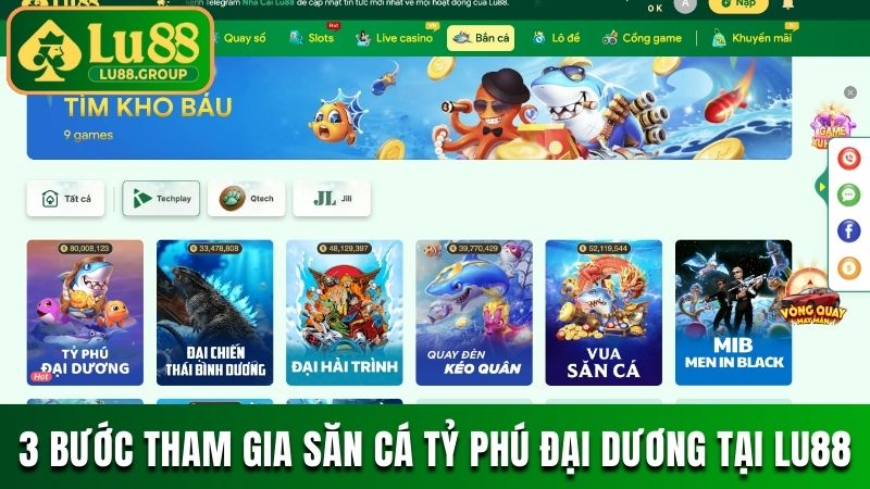 3 bước tham gia săn cá Tỷ Phú Đại Dương tại LU88
