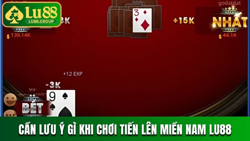 Cần lưu ý gì khi chơi Tiến lên miền Nam online