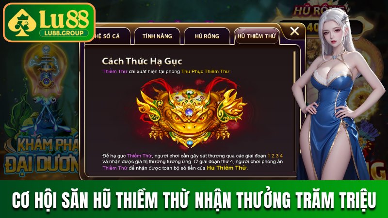 Cơ hội săn hũ Thiềm Thừ nhận thưởng trăm triệu