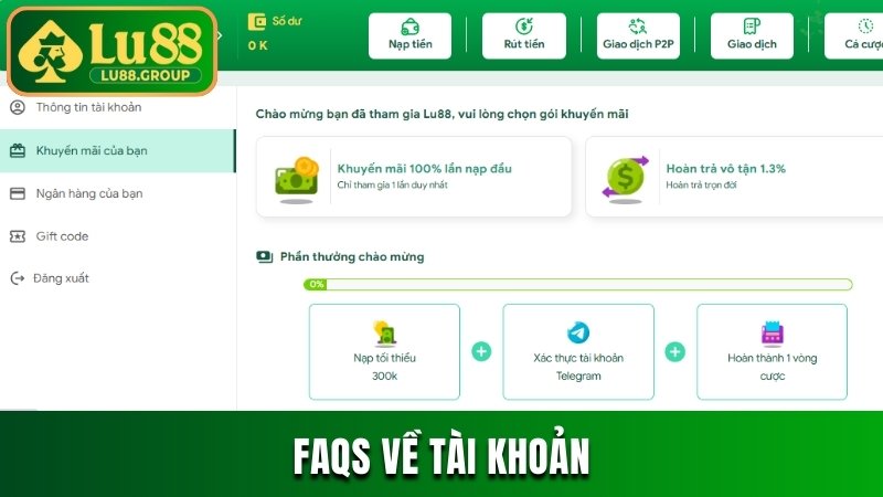 FAQs về tài khoản