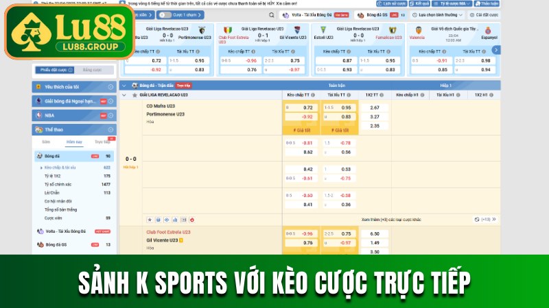 Giải trí cùng sảnh K Sports với kèo cược trực tiếp