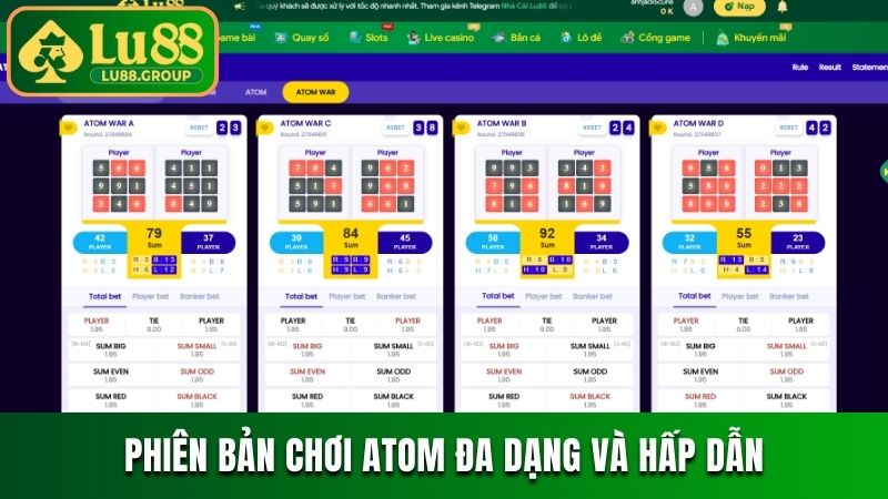 Phiên bản chơi Atom đa dạng và hấp dẫn