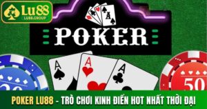 Poker LU88