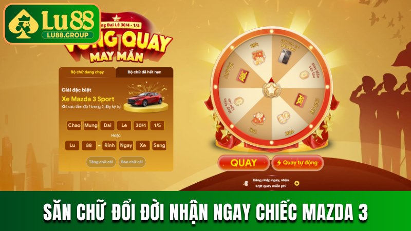 Săn chữ đổi đời nhận ngay chiếc Mazda 3