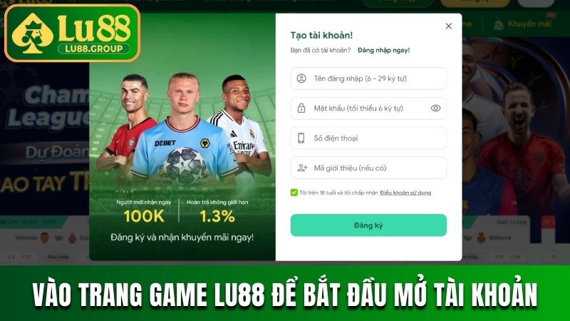 Vào trang game LU88 chính chủ để bắt đầu mở tài khoản